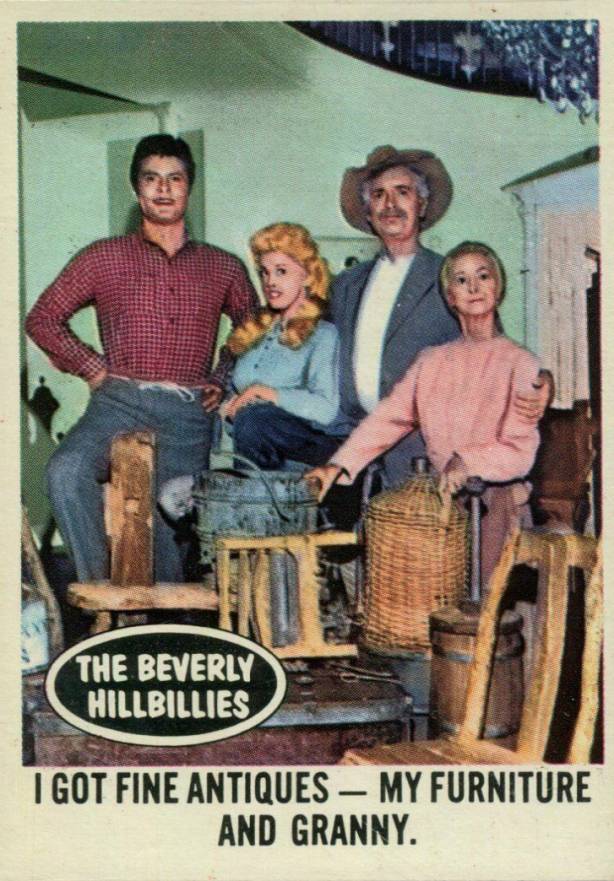 1963 Beverly Hillbillies I got fine antiques... #31 Non-Sports Card