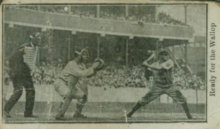 1915 Strip Card Ready For the Wallop # Baseball Card
