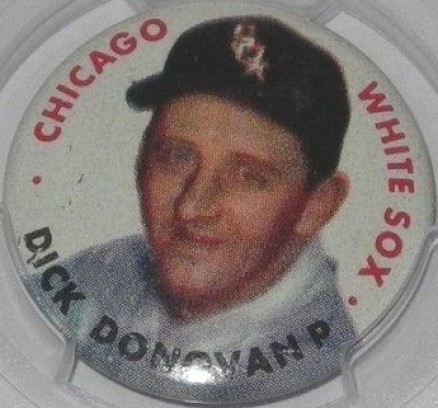 1956 Topps Pins Dick Donovan # Baseball Card