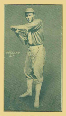 1911 Pacific Coast Biscuit Holland # Baseball Card
