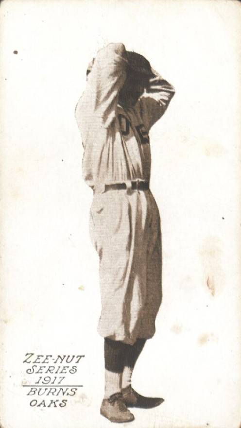 1917 Zeenut Burns Oaks #15 Baseball Card