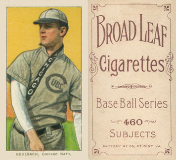1909 White Borders Broadleaf 460 Reulbach, Chicago Nat'L #407 Baseball Card