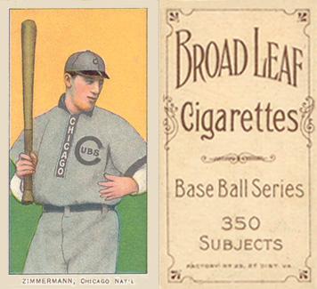 1909 White Borders Broadleaf 350  Zimmerman, Chicago Nat'L #525 Baseball Card