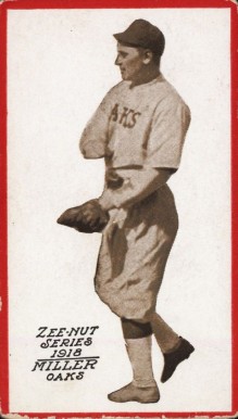 1918 Zeenut Miller, Oaks # Baseball Card