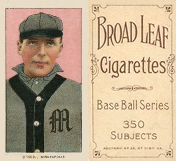 1909 White Borders Broadleaf 350  O'Neil, Minneapolis #370 Baseball Card