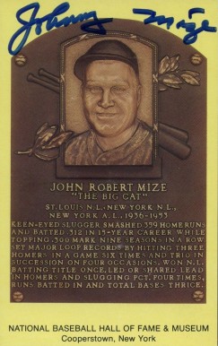1990 Autograph Yellow HOF Plaque Johnny Mize # Baseball Card