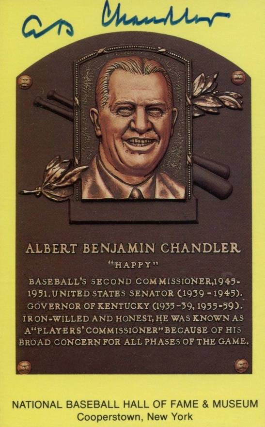 1990 Autograph Yellow HOF Plaque Happy Chandler # Baseball Card