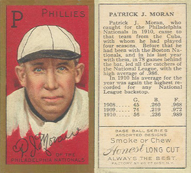 1911 Gold Borders Broadleaf Back P. J. Moran #149 Baseball Card