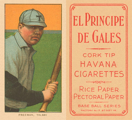 1909 White Borders El Principe De Gales Freeman, Toledo #179 Baseball Card