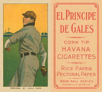 1909 White Borders El Principe De Gales Graham, St. Louis Amer. #191 Baseball Card