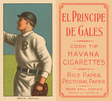 1909 White Borders El Principe De Gales Smith, Buffalo #451 Baseball Card