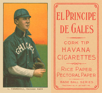 1909 White Borders El Principe De Gales L. Tannehill, Chicago Amer. #477 Baseball Card
