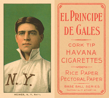 1909 White Borders El Principe De Gales Weimer, N.Y. Nat'L #501 Baseball Card
