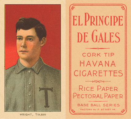 1909 White Borders El Principe De Gales Wright, Toledo #520 Baseball Card