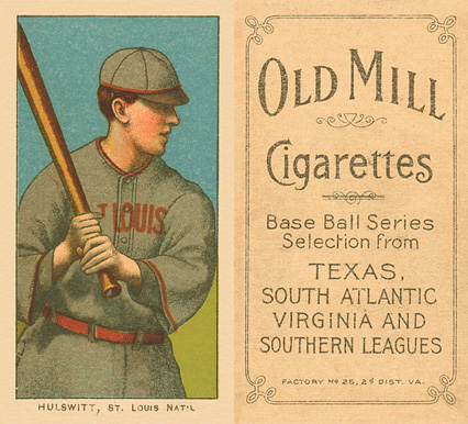 1909 White Borders Old Mill Hulswitt, St. Louis Nat'L #226 Baseball Card