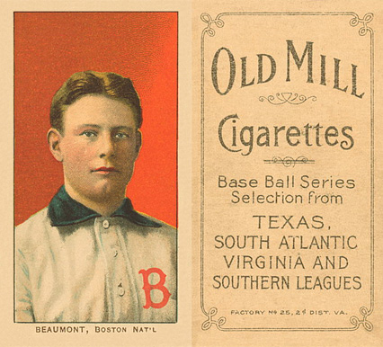 1909 White Borders Old Mill Beaumont, Boston Nat'l #26 Baseball Card