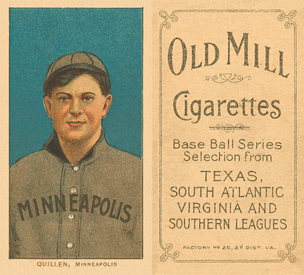 1909 White Borders Old Mill Quillen, Minneapolis #401 Baseball Card