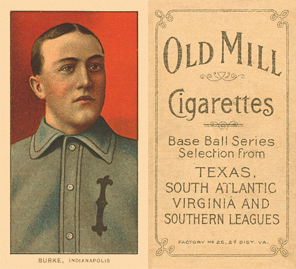 1909 White Borders Old Mill Burke, Indianapolis #63 Baseball Card