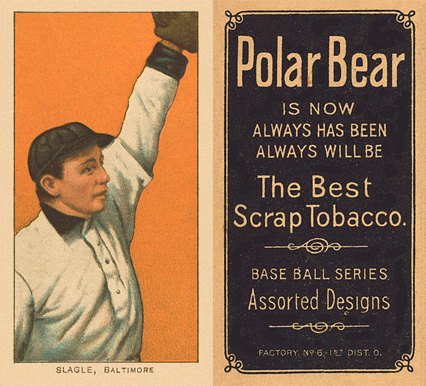 1909 White Borders Polar Bear Slagle, Baltimore #445 Baseball Card