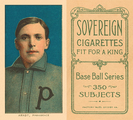 1909 White Borders Sovereign Arndt, Providence #13 Baseball Card