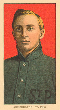 1909 White Borders Ghosts, Miscuts, Proofs, Blank Backs & Oddities Armbruster, St. paul #12 Baseball Card