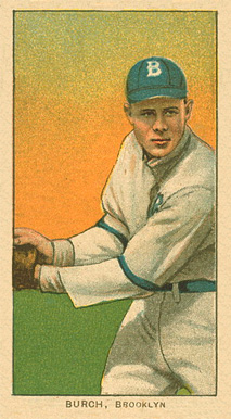 1909 White Borders Ghosts, Miscuts, Proofs, Blank Backs & Oddities Burch, Brooklyn #61 Baseball Card