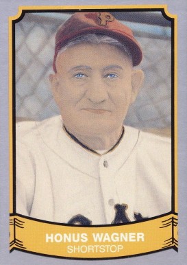 1989 Pacific Legends Honus Wagner #211 Baseball Card