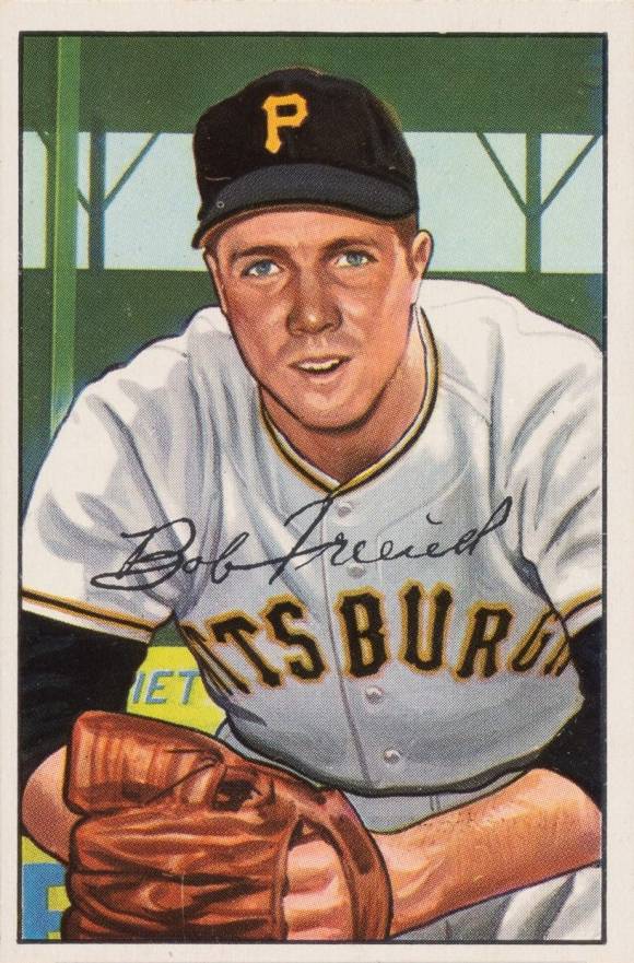 1952 Bowman Bob Friend #191 Baseball Card