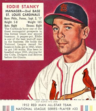 1952 Red Man Tobacco Eddie Stanky #23 Baseball Card