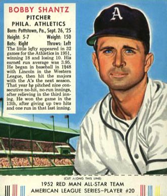 1952 Red Man Tobacco Bobby Shantz #20 Baseball Card