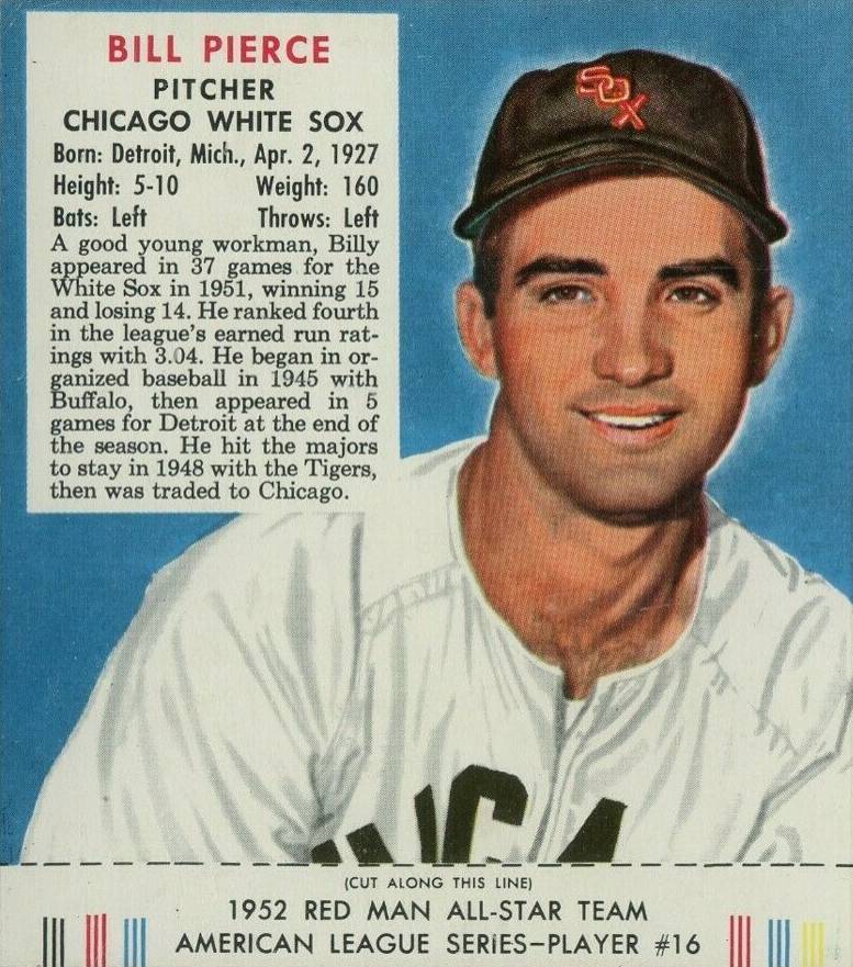 1952 Red Man Tobacco Bill Pierce #16 Baseball Card