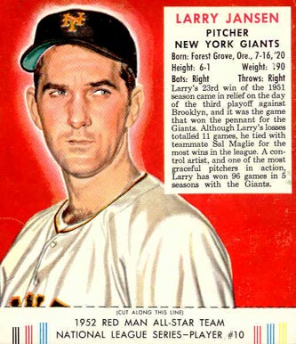 1952 Red Man Tobacco Larry Jansen #10 Baseball Card
