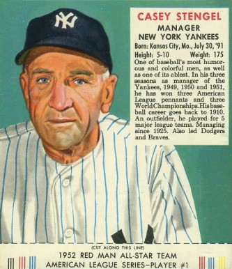 1952 Red Man Tobacco Casey Stengel #1 Baseball Card
