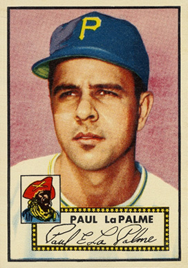 1952 Topps Paul LaPalme #166 Baseball Card