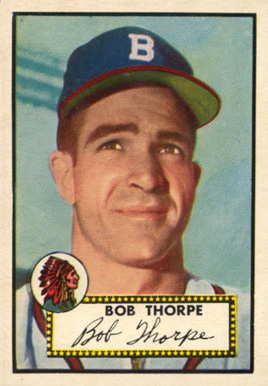 1952 Topps Bob Thorpe #367 Baseball Card