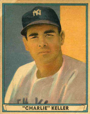 1941 Play Ball "Charlie" Keller #21 Baseball Card
