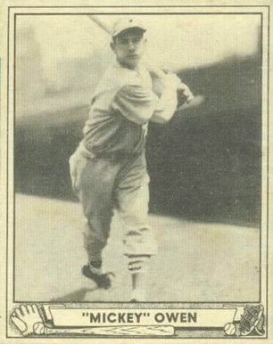1940 Play Ball "Mickey" Owen #111 Baseball Card