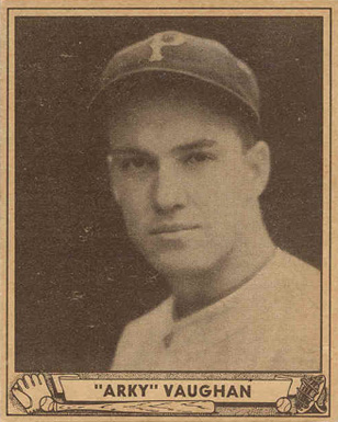 1940 Play Ball "Arky" Vaughan #107 Baseball Card