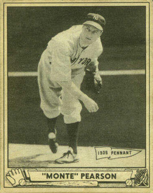 1940 Play Ball "Monte" Pearson #5 Baseball Card