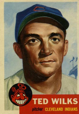 1953 Topps Ted Wilks #101 Baseball Card