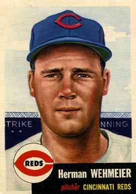 1953 Topps Herman Wehmeier #110 Baseball Card