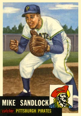 1953 Topps Mike Sandlock #247 Baseball Card