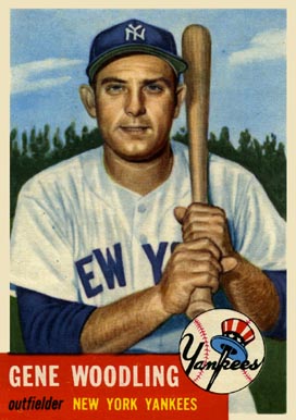 1953 Topps Gene Woodling #264 Baseball Card