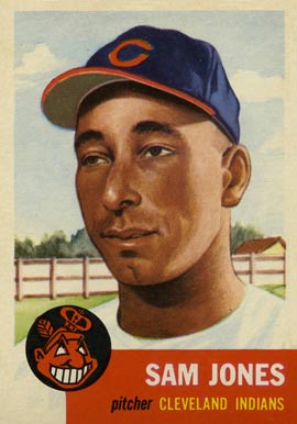 1953 Topps Sam Jones #6 Baseball Card