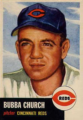 1953 Topps Bubba Church #47 Baseball Card