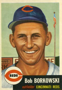 1953 Topps Bob Borkowski #7 Baseball Card