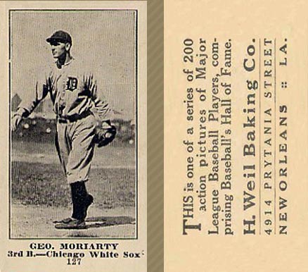 1916 Weil Baking Co. Geo. Moriarty #127 Baseball Card