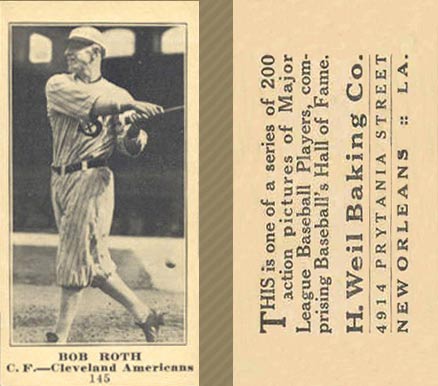1916 Weil Baking Co. Bob Roth #145 Baseball Card