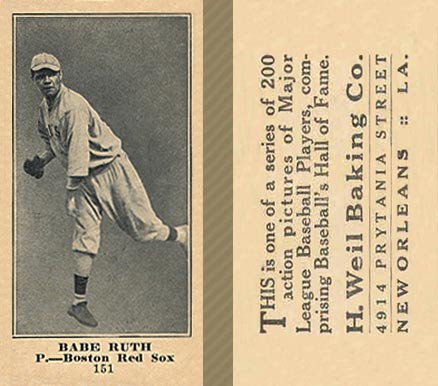 1916 Weil Baking Co. Babe Ruth #151 Baseball Card