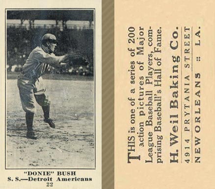 1916 Weil Baking Co. Donie Bush #22 Baseball Card